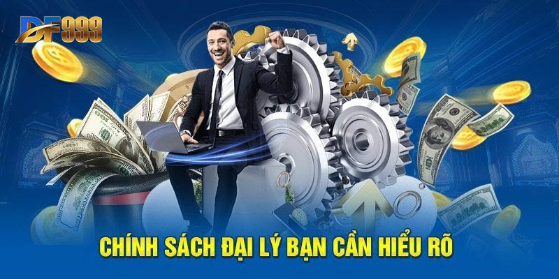 Chia sẻ những yêu cầu khi làm đại lý cho nhà cái DF999