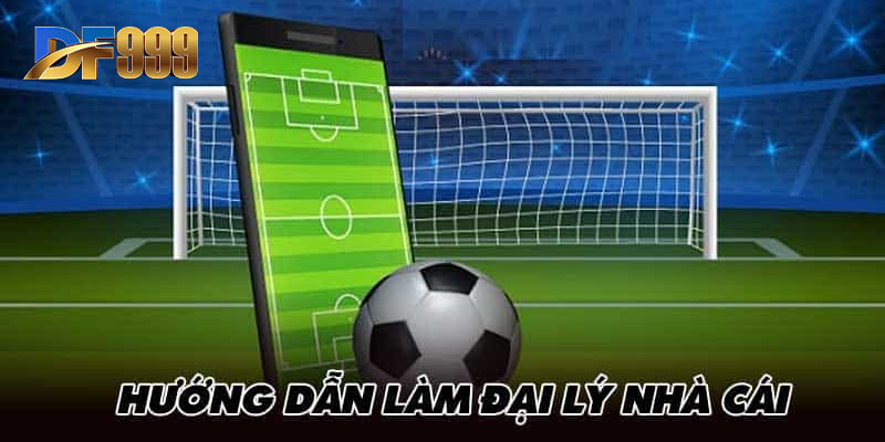 Làm đại lý DF999 bạn sẽ nhận được rất nhiều lợi ích