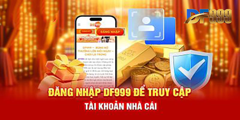 Một vài điều bạn cần lưu ý khi tiến hành đăng nhập vào nhà cái DF999
